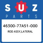 46300-77A51-000 Suzuki Rod Assy,lateral 4630077A51000, New Genuine Oem Part. Fixed Price $186.46.